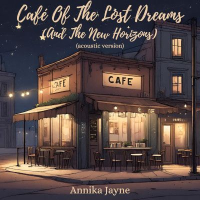 Annika Jayne Caf_of_the_lost_dreams artwork.jpg